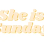 She is Sunday